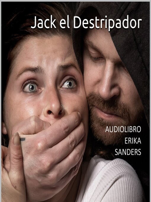 Title details for Jack el Destripador by Erika Sanders - Available